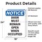 Signmission Door Must Remain Open When Occupied, 18 in W x Rectangle, Vinyl Decal OS-2PACK-NS-D-1824-V-11509 - alternate 2